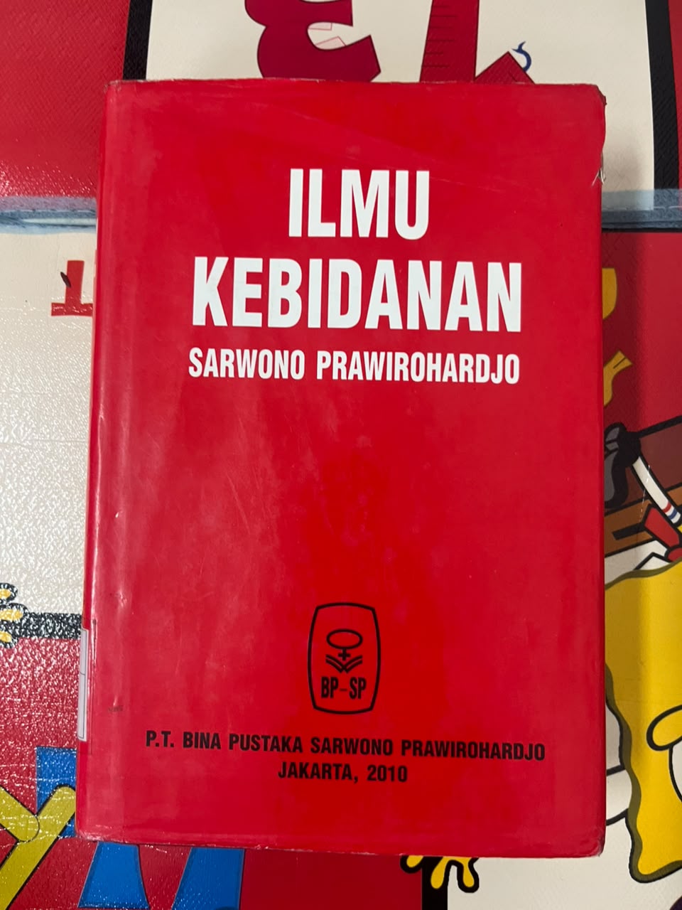 Ilmu Kebidanan Sarwono Prawirohardjo